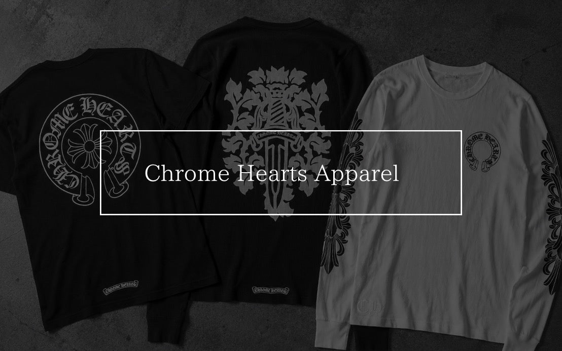 ChromeHearts Apparel